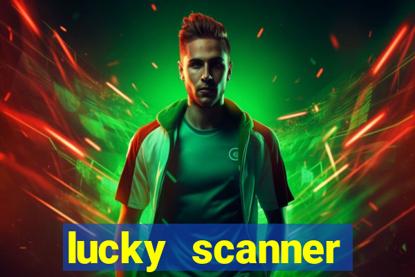 lucky scanner leitor da sorte